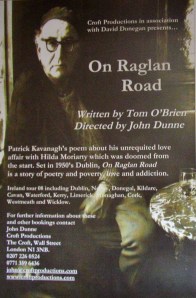 download the script here: http://shop.stagescripts.com/categories/plays/full-length/drama/on-raglan-road.html